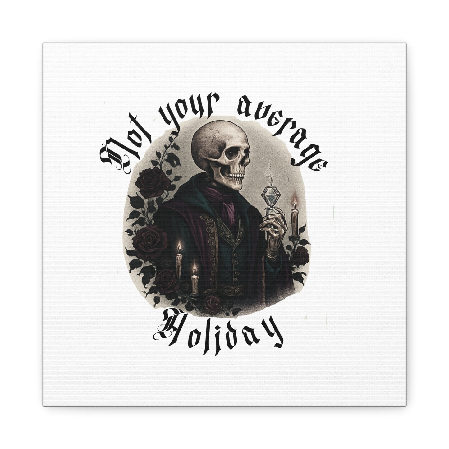 Skull Portrait Canvas Print — "Not Your Average Holiday" Gothic Wall Art