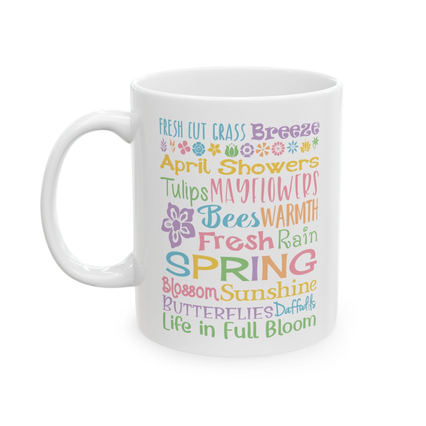 Spring Word Riot Ceramic Mug — 11oz & 15oz