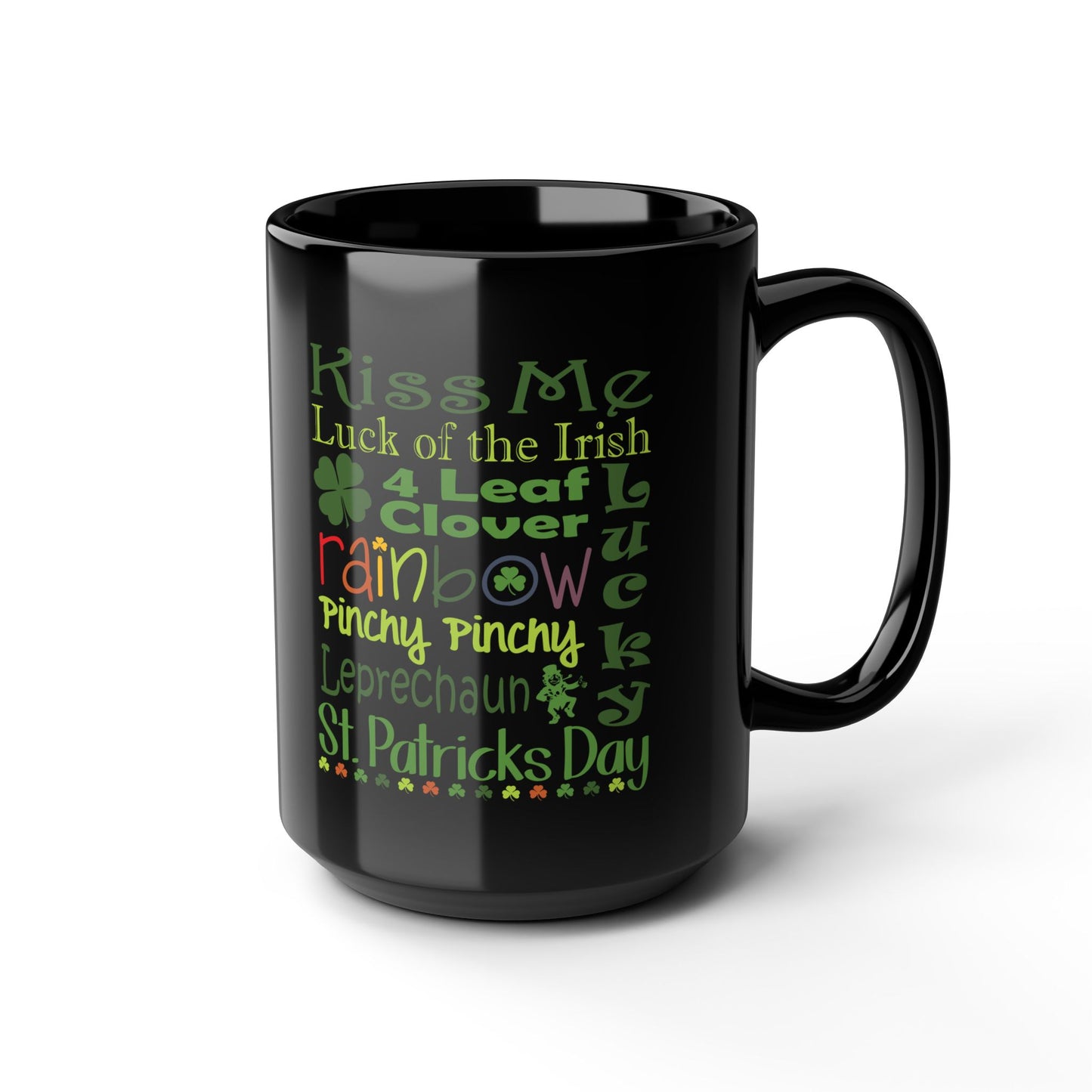 St. Patrick's Day Word Riot Black Mug — Ceramic Coffee Cup 11 oz & 15oz