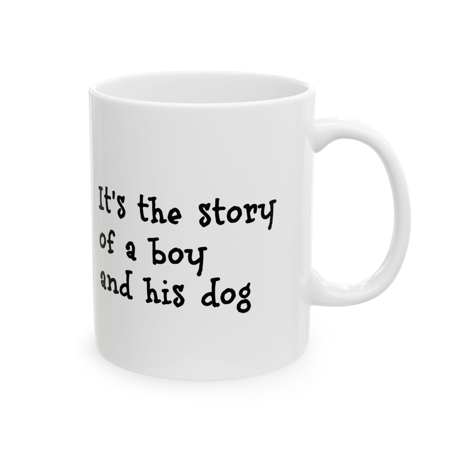 Story of a Boy and His Dog Ceramic Coffee Mug (11oz, 15oz)