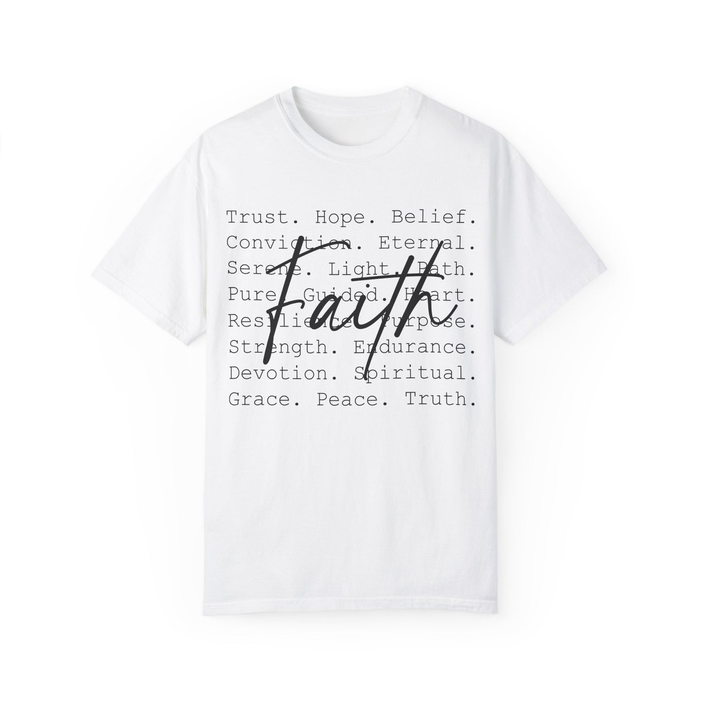 Faith-Inspired Unisex Garment-Dyed T-Shirt – Trust, Hope, Belief - Spiritual Apparel For Moms, Dads, Christians