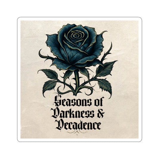 Sticker — Gothic Blue Rose “Seasons of Darkness & Decadence”