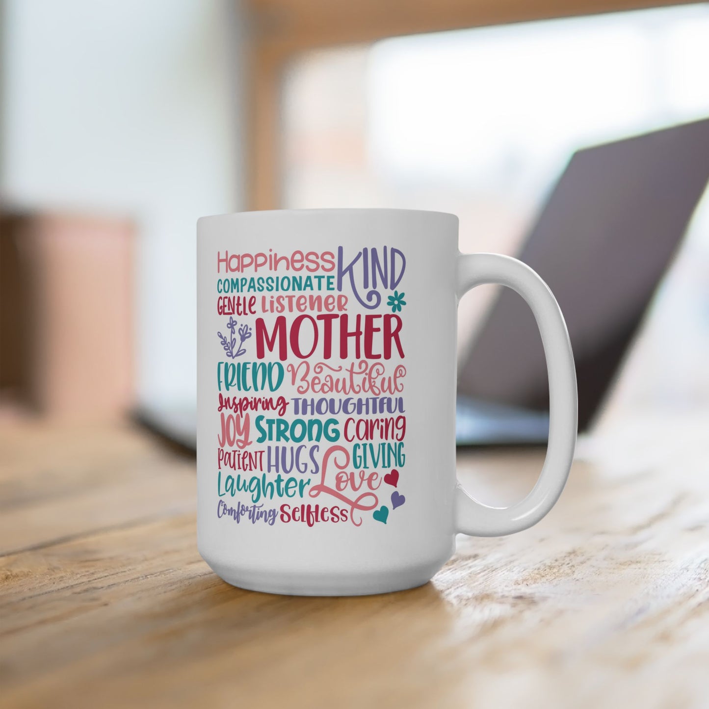 Mother Words Ceramic Mug — 'Kind, Gentle, Loving' Sentimental Mother's Day Gift (11oz & 15oz)