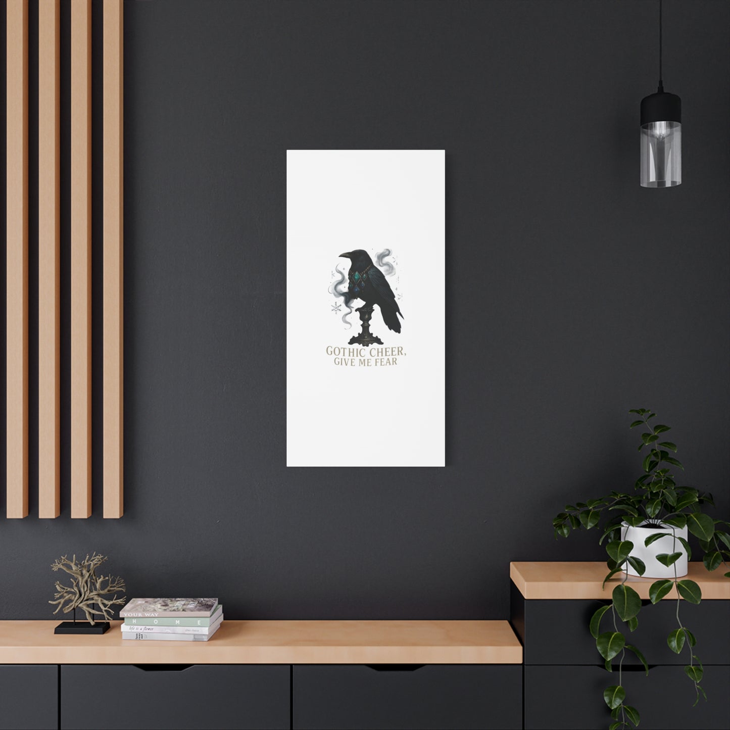 Gothic Raven Canvas Art – “Gothic Cheer, Give Me Fear” Matte Stretched Wall Decor