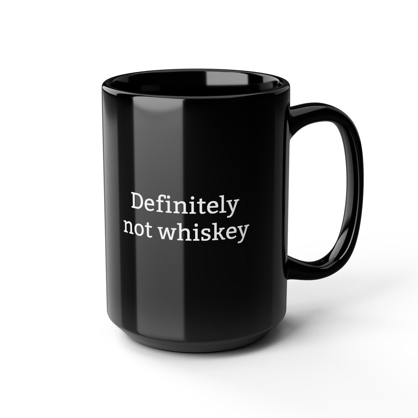 Definitely Not Whiskey Black Mug – Funny Coffee Tea Cup Gift (11 oz & 15 oz)