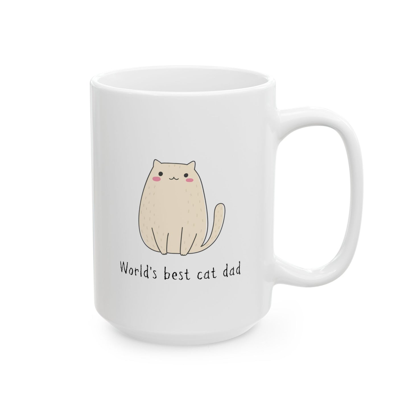 World Best Cat Dad Ceramic Mug 11 oz, 15 oz mug