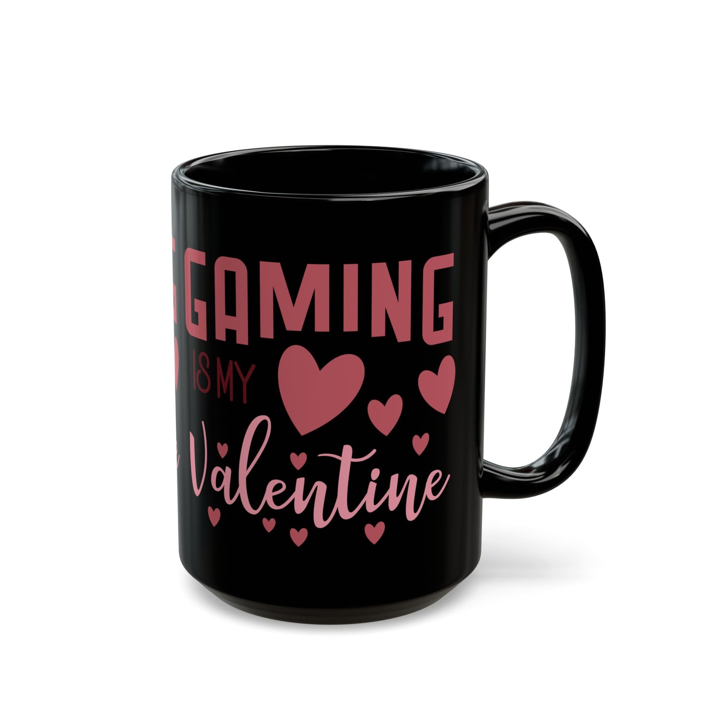Gaming Game is My Valentine Black Ceramic Coffee Cup, Cute Gamer Valentine Gift (11oz/15oz)