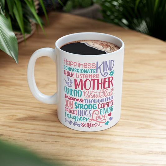 Mother Words Ceramic Mug — 'Kind, Gentle, Loving' Sentimental Mother's Day Gift (11oz & 15oz)