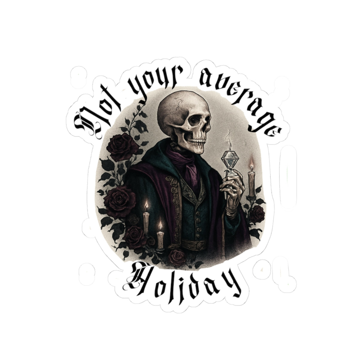 Gothic Skull 'Not Your Average Holiday' Kiss-Cut Sticker