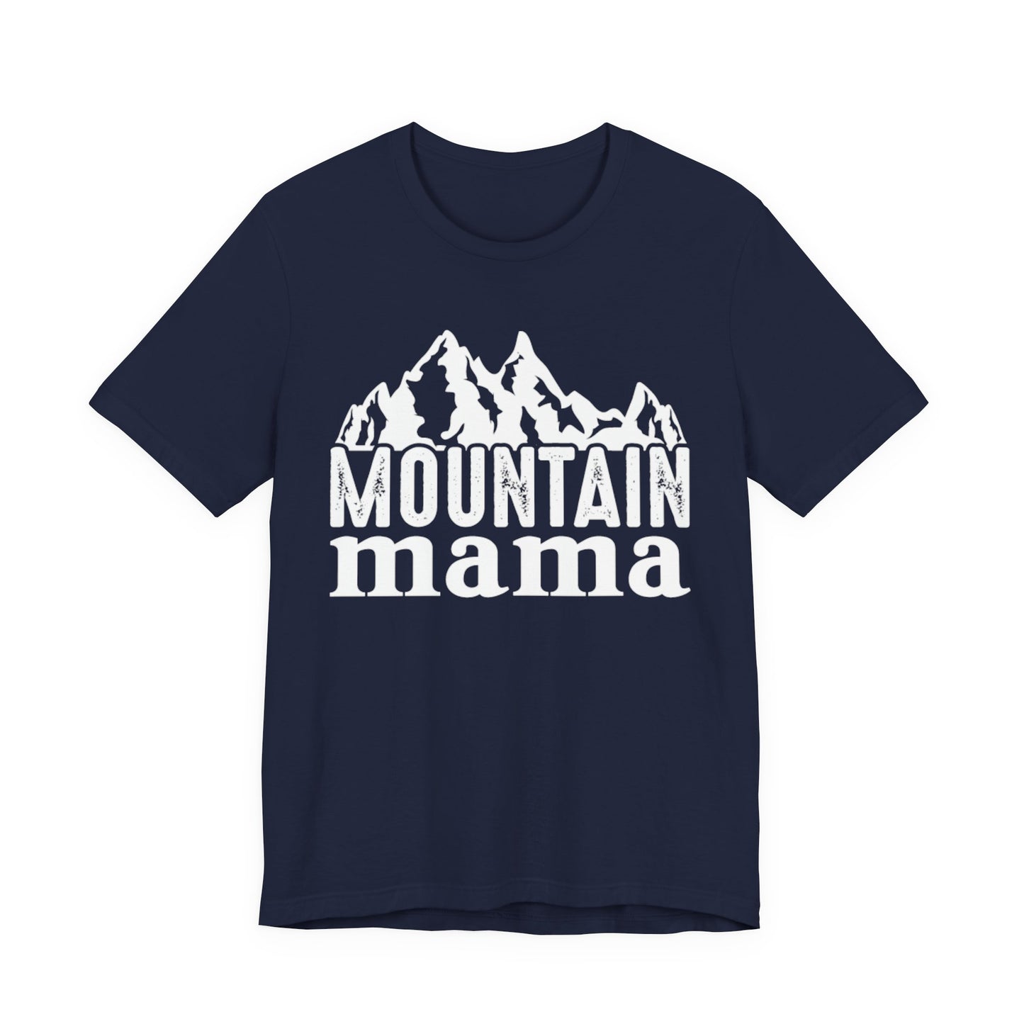 Mountain Mama T-Shirt – Rustic Adventure Graphic Tee for Outdoor Moms
