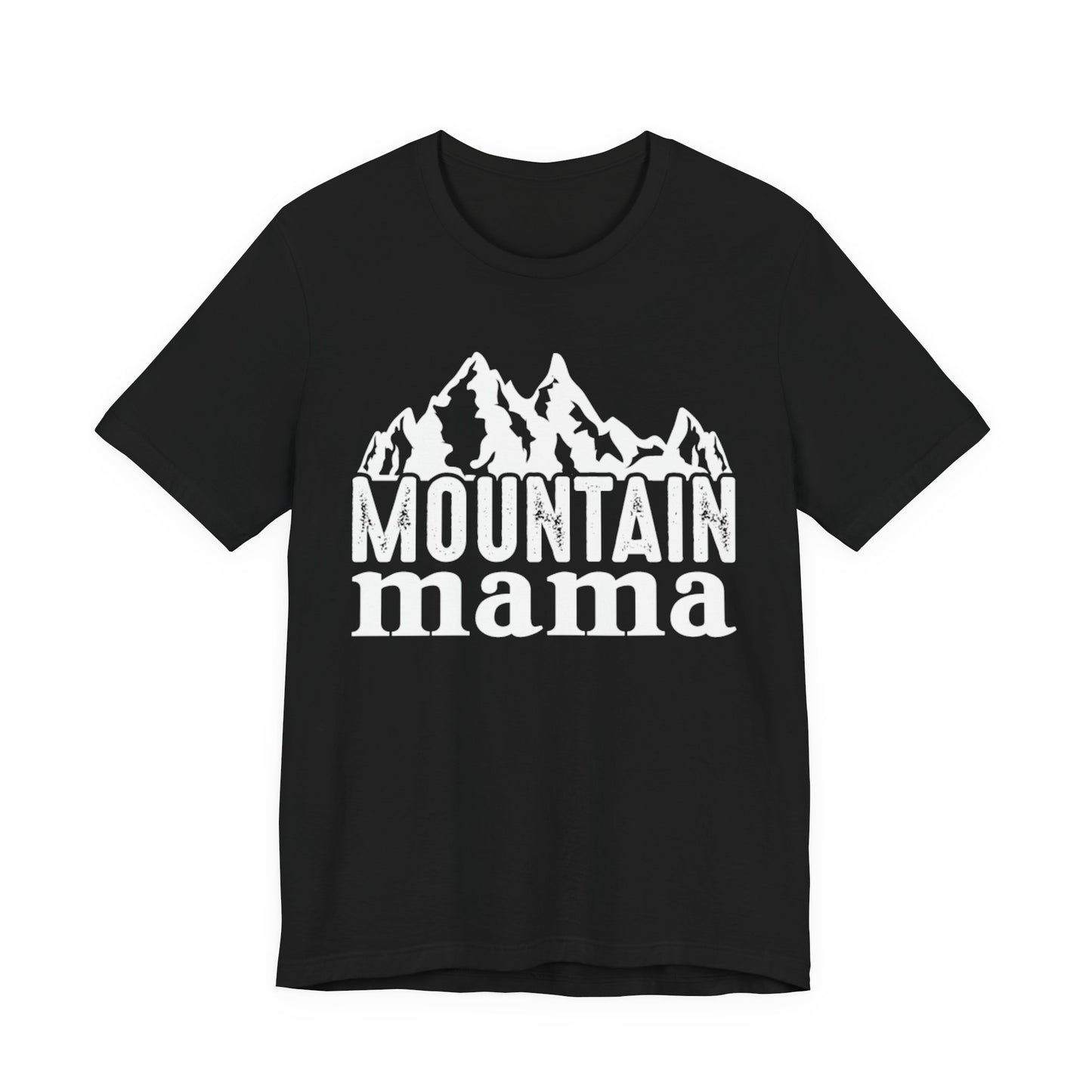 Mountain Mama T-Shirt – Rustic Adventure Graphic Tee for Outdoor Moms