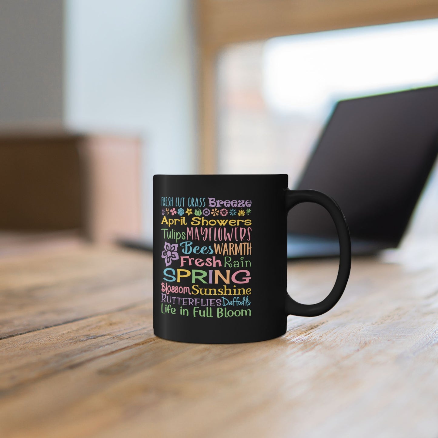Spring Word Art Mug — Colorful Flowers, April Showers & Fresh Rain Design (11 & 15 oz)