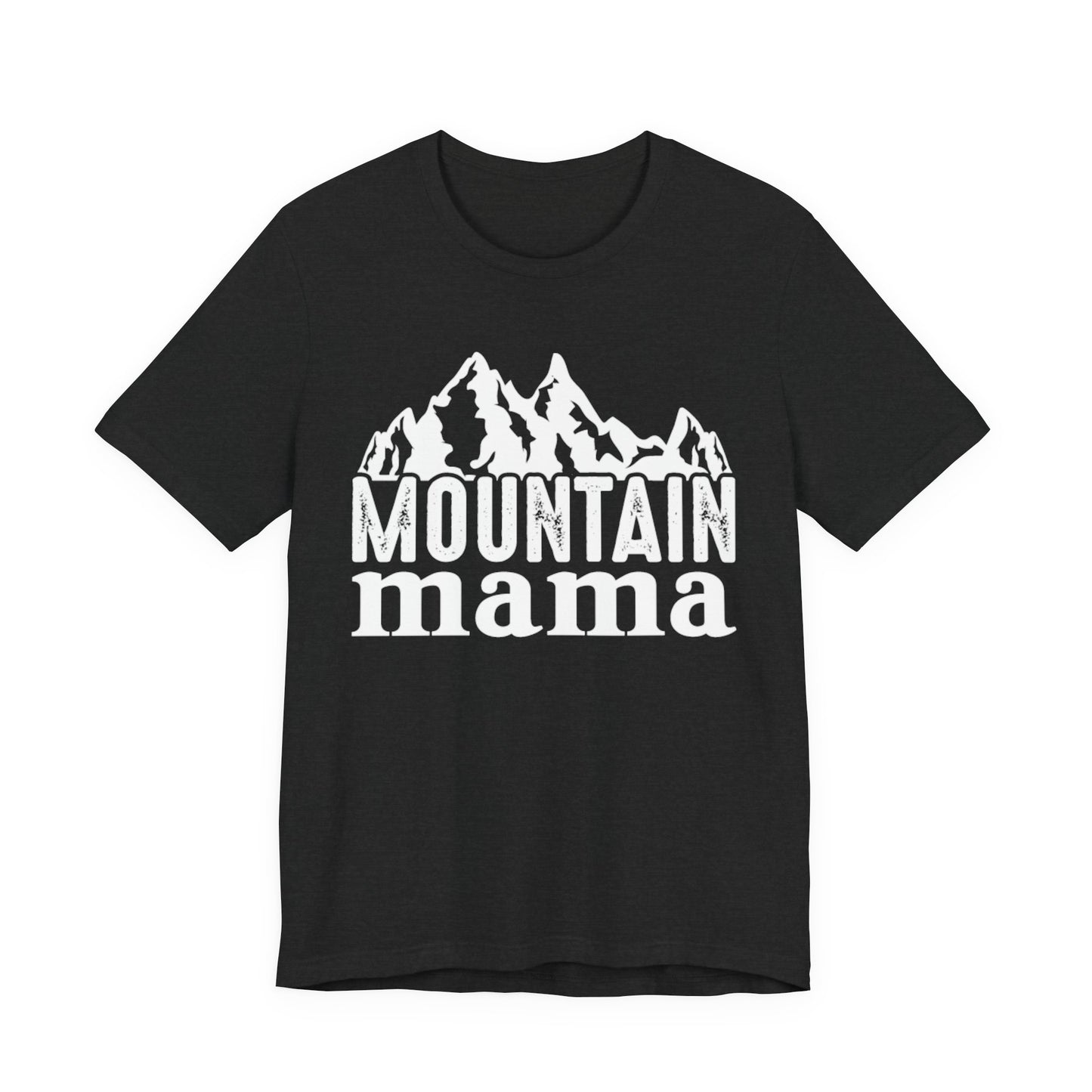 Mountain Mama T-Shirt – Rustic Adventure Graphic Tee for Outdoor Moms
