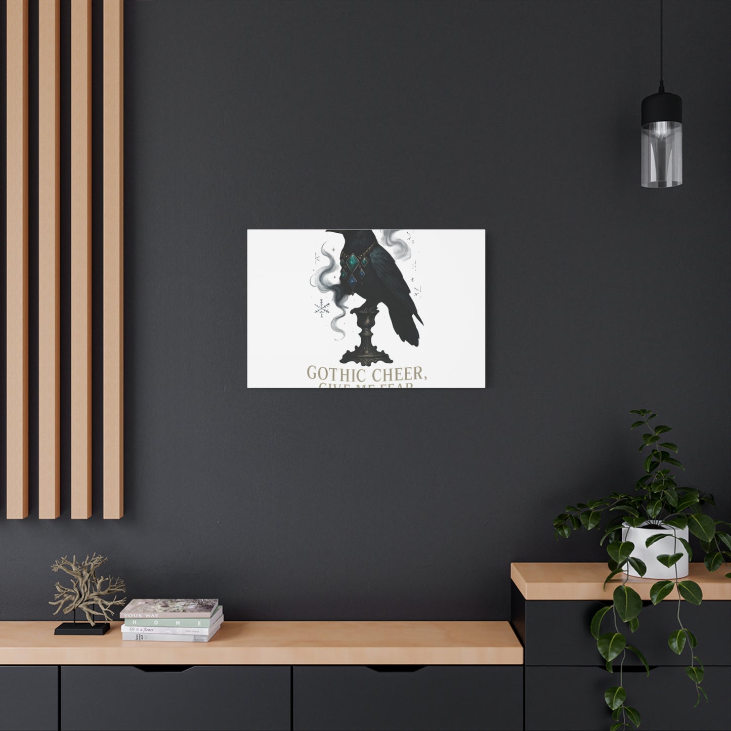 Gothic Raven Canvas Art – “Gothic Cheer, Give Me Fear” Matte Stretched Wall Decor
