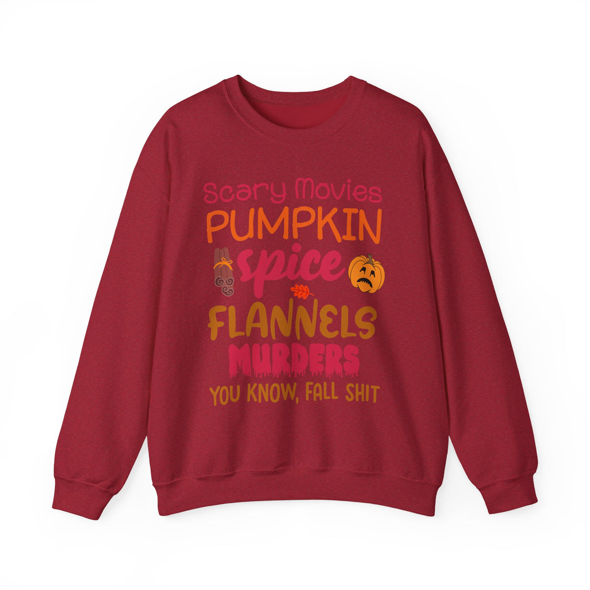 Fall Vibes Sweatshirt — "Scary Movies Pumpkin Spice Flannels Murders" Cozy Crewneck