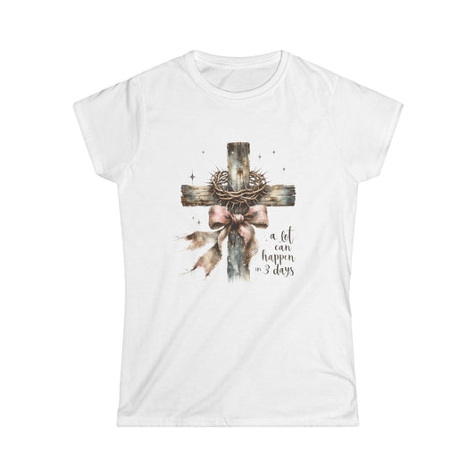 Inspirational Faith Tee for Women, A Lot Can Happen in 3 Days Shirt, Religious Gift, Casual Christian Apparel, Easter Shirt, Spiritual Wear