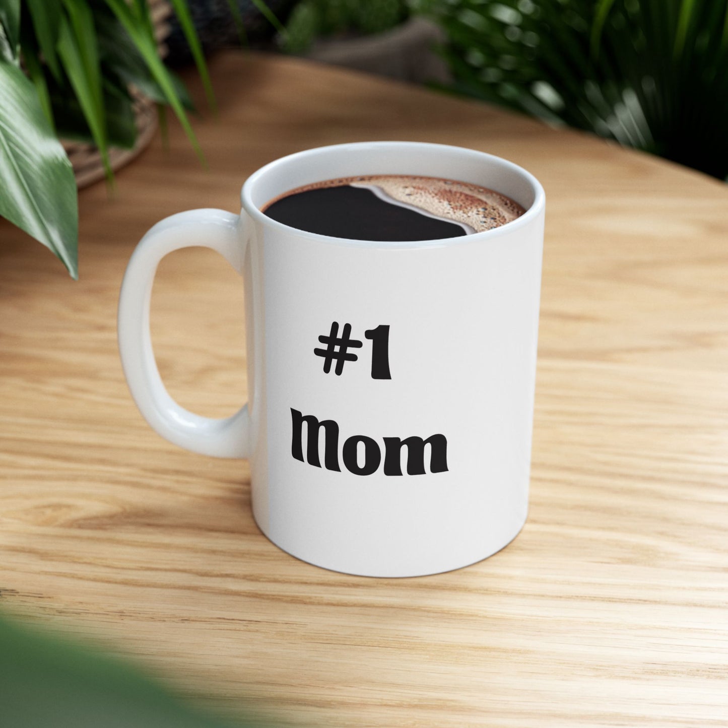 Funny Coffee Mug – “#1 Mom” Black Typography Ceramic Mug (11oz & 15oz)