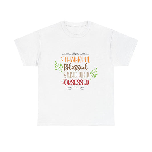 Mashed Potato Obsessed Funny Family Thanksgiving Tee