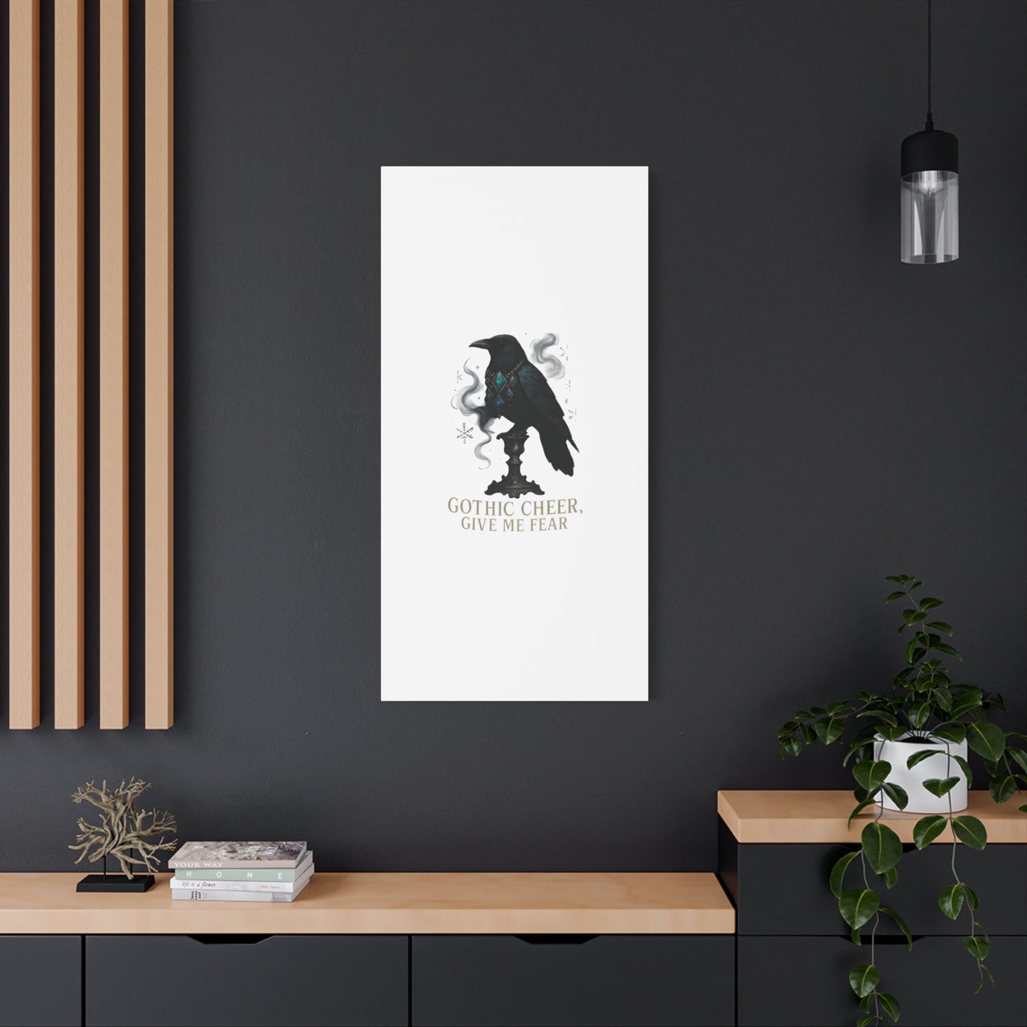 Gothic Raven Canvas Art – “Gothic Cheer, Give Me Fear” Matte Stretched Wall Decor