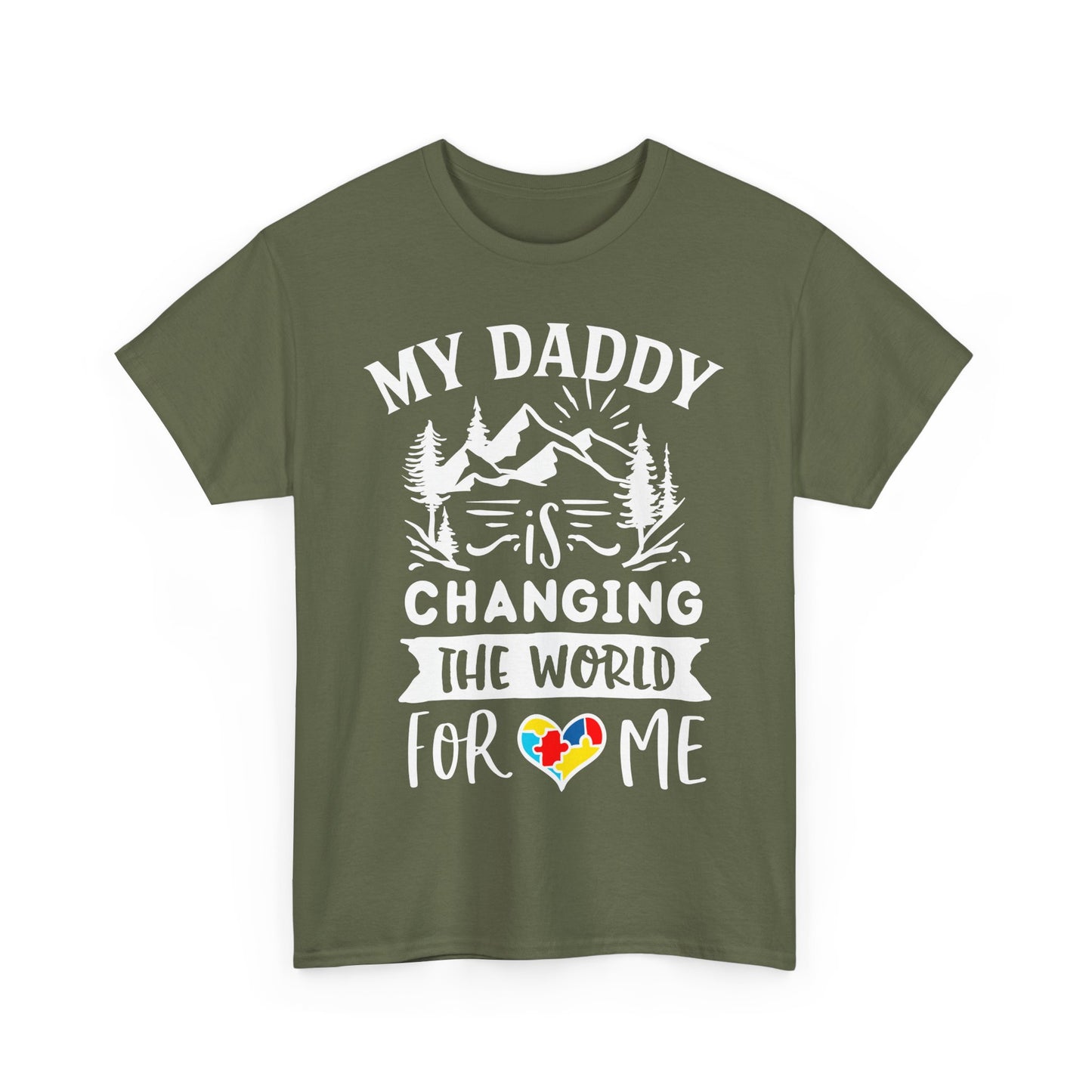 My Daddy Is Changing the World for Me Autism Dad T-shirt for Dad for Father's Day