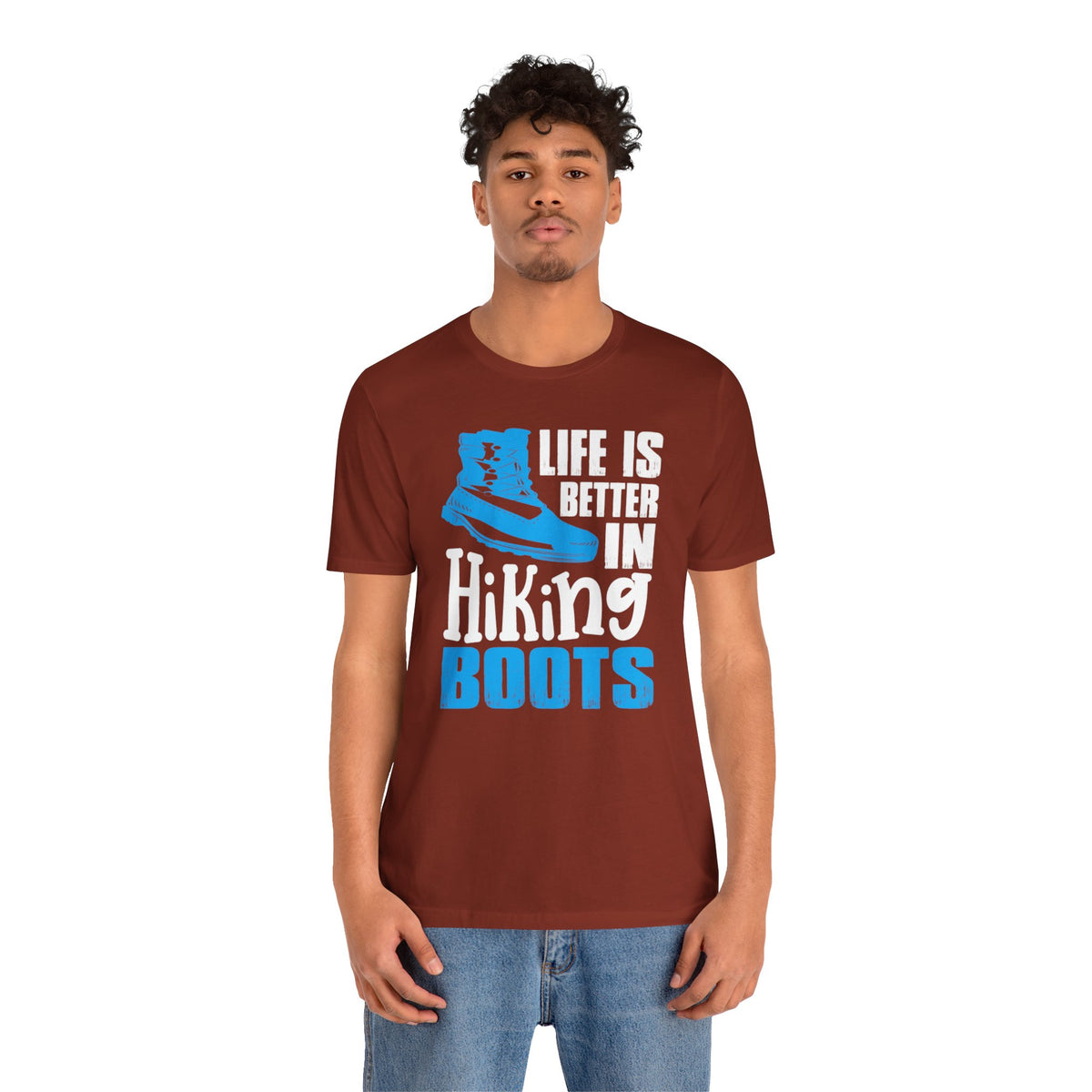 Hiking Boots T-Shirt – "Life Is Better In Hiking Boots" Outdoor Adventure Tee