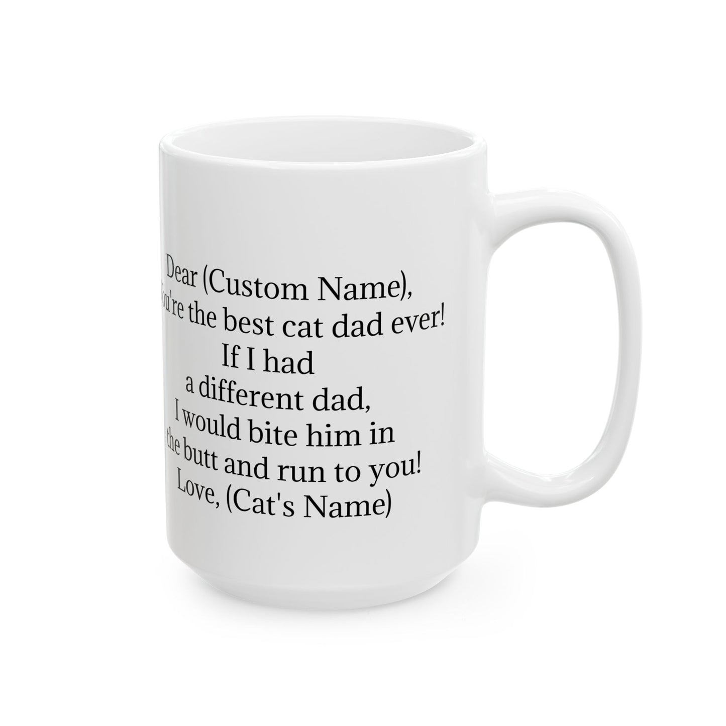 Personalized Cat Dad Ceramic Coffee Mug for Cat Dads Everwhere