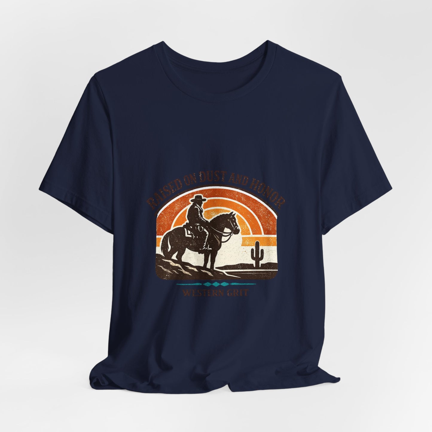 Raised on Dust and Honor Tee | Western cowboy, vintage Americana