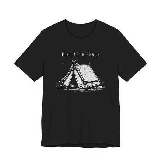 Find Your Peace Camping T-Shirt — Tent Graphic Outdoor Tee