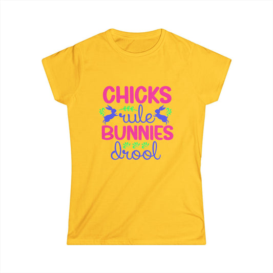 Chicks Rule Bunnies Drool Women's Softstyle T-shirt, Fun Easter Tee for Spring Celebrations, Perfect Gift for Easter Lovers