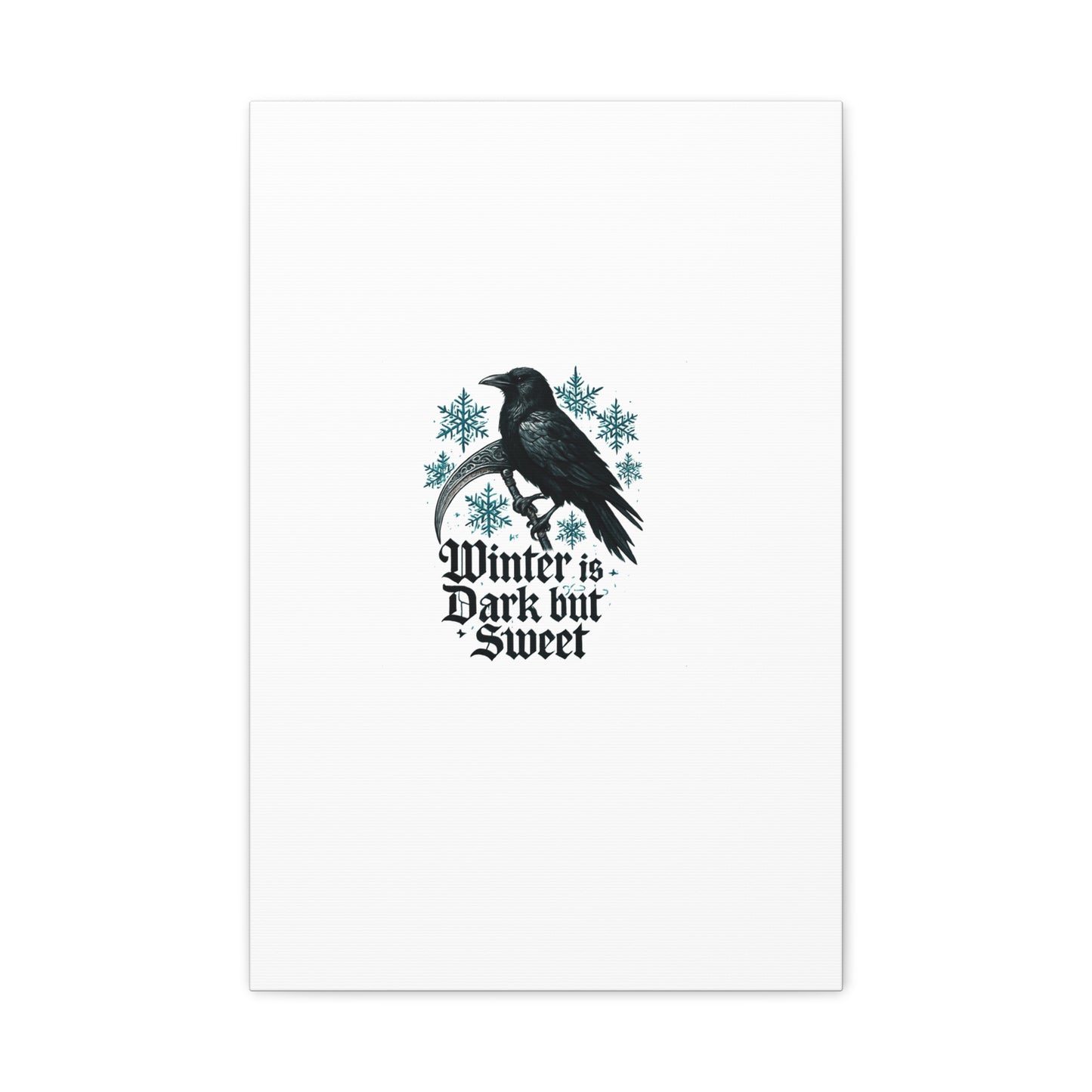 Raven Winter Canvas Art — “Winter is Dark but Sweet” Stretched Matte Print