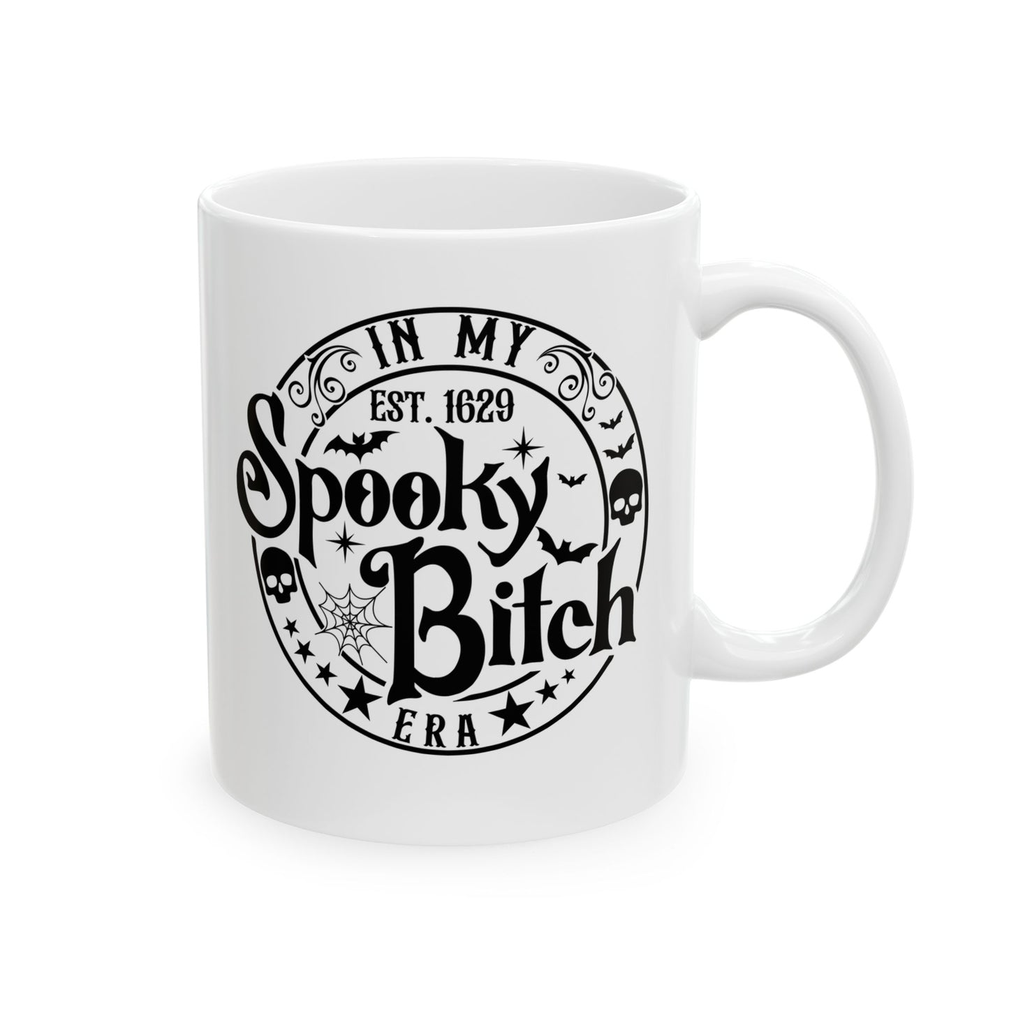Spooky Bitch Era Ceramic Mug 11oz & 15oz