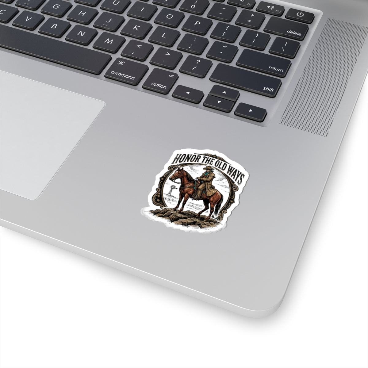 Honor the Old Ways Kiss-Cut Sticker | Western Cowboy, Vintage Americana