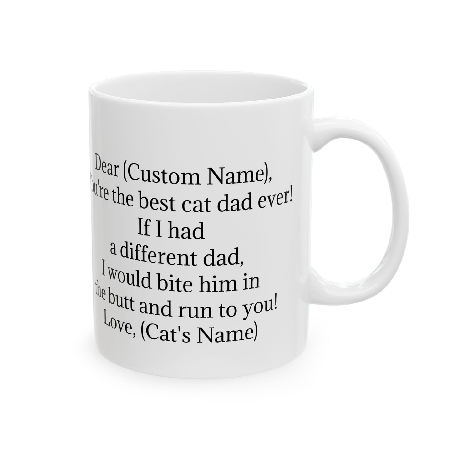 Personalized Cat Dad Ceramic Coffee Mug for Cat Dads Everwhere
