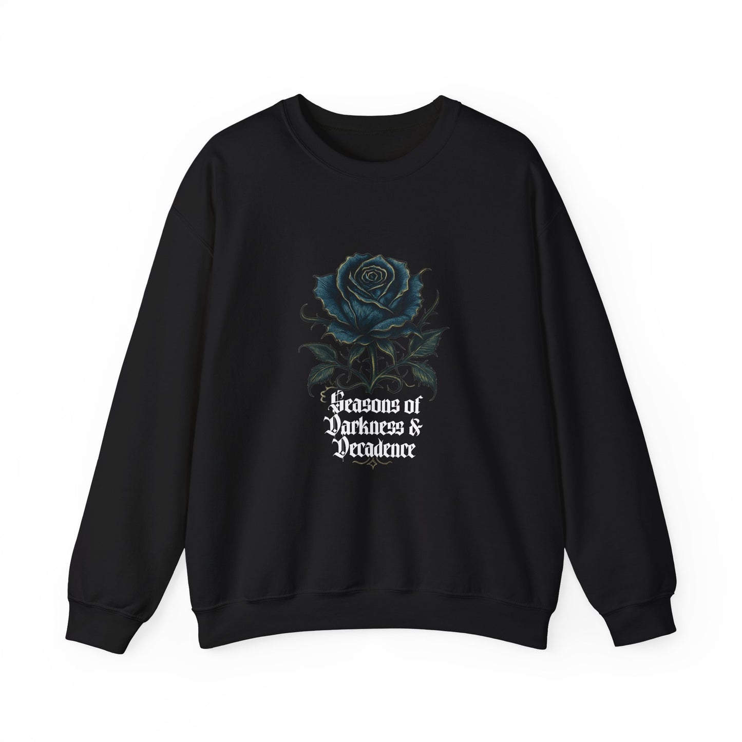 Crewneck Sweatshirt — 'Seasons of Darkness & Decadence' Gothic Rose Graphic