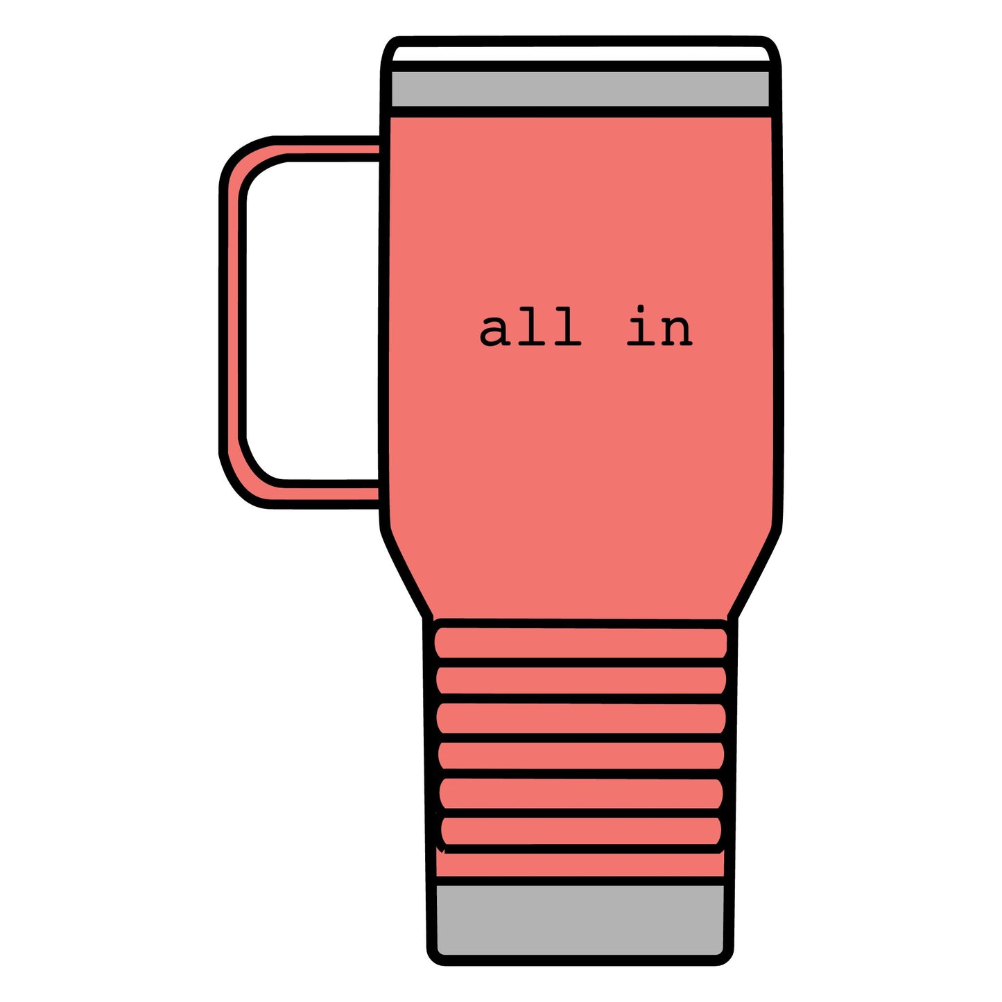 All In Travel Mug