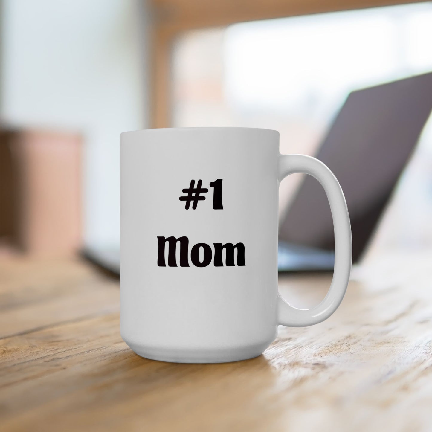 Funny Coffee Mug – “#1 Mom” Black Typography Ceramic Mug (11oz & 15oz)