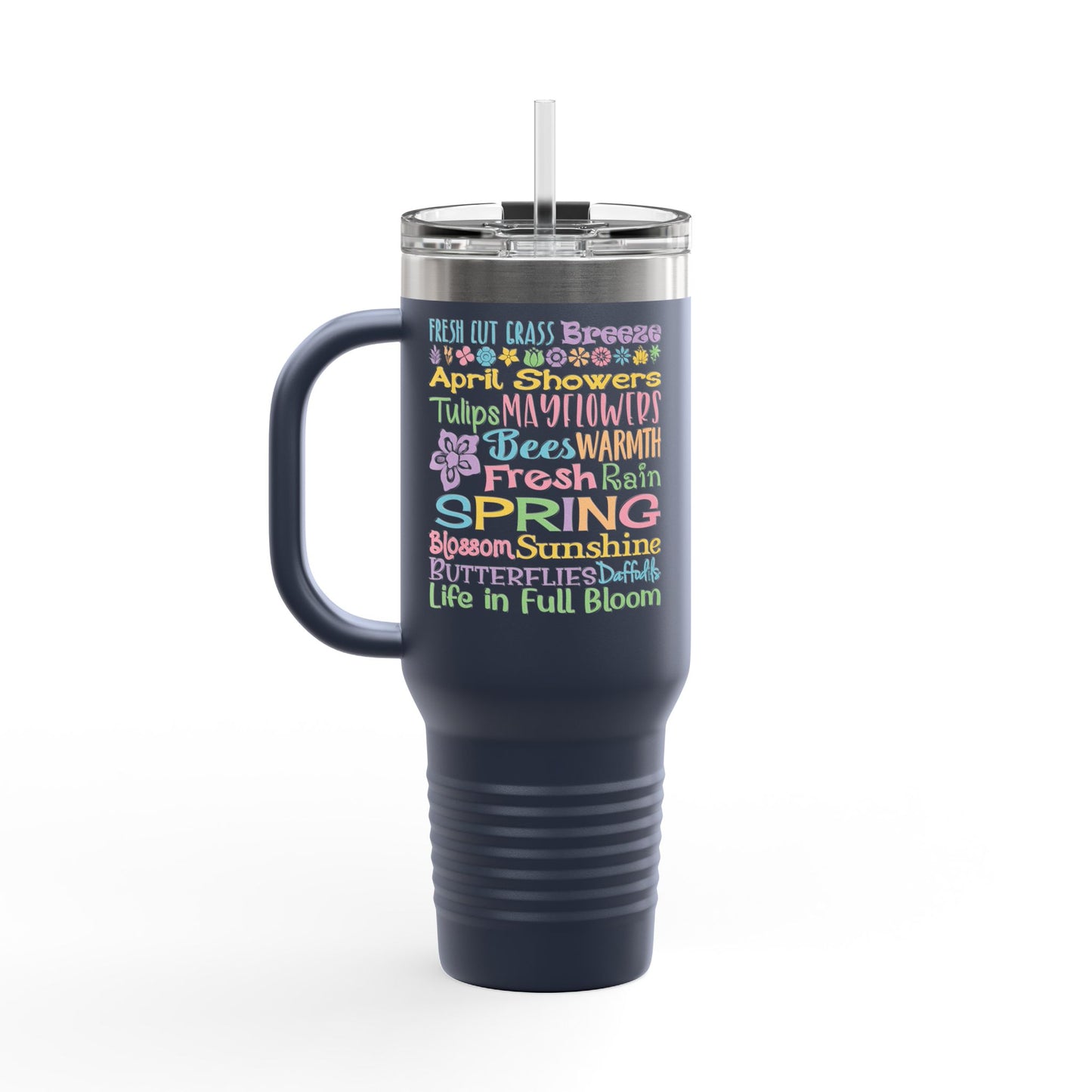 Spring Riot Word Cloud Insulated 40oz -Travel Mug Tumbler