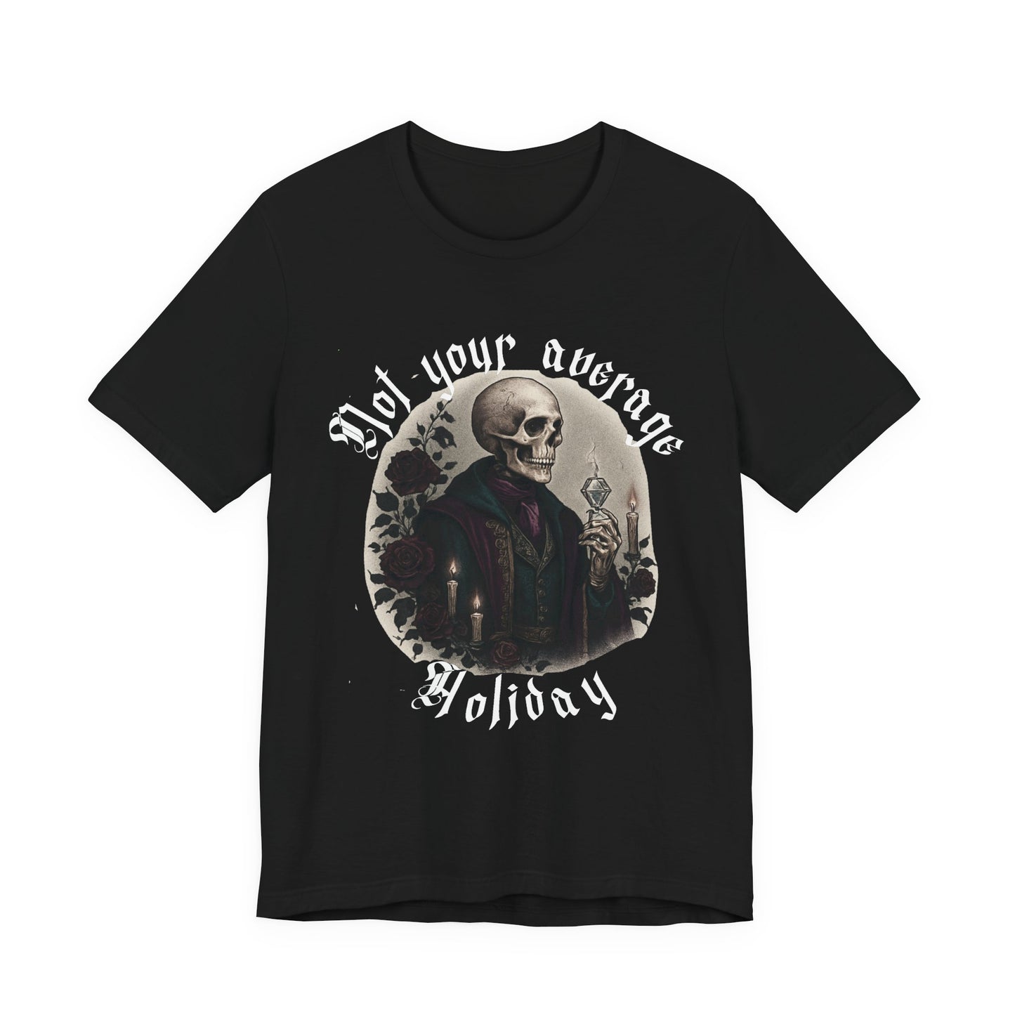 Not Your Average Holiday Skull Tee — Gothic Skeleton Graphic T-Shirt