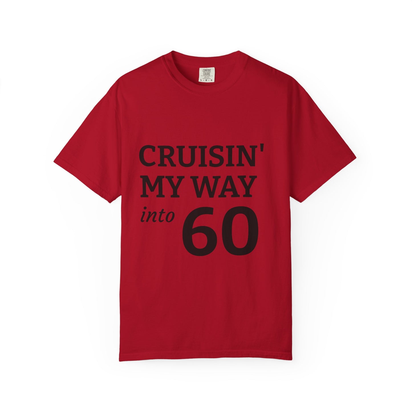 Cruisin' into 60 Unisex T-Shirt