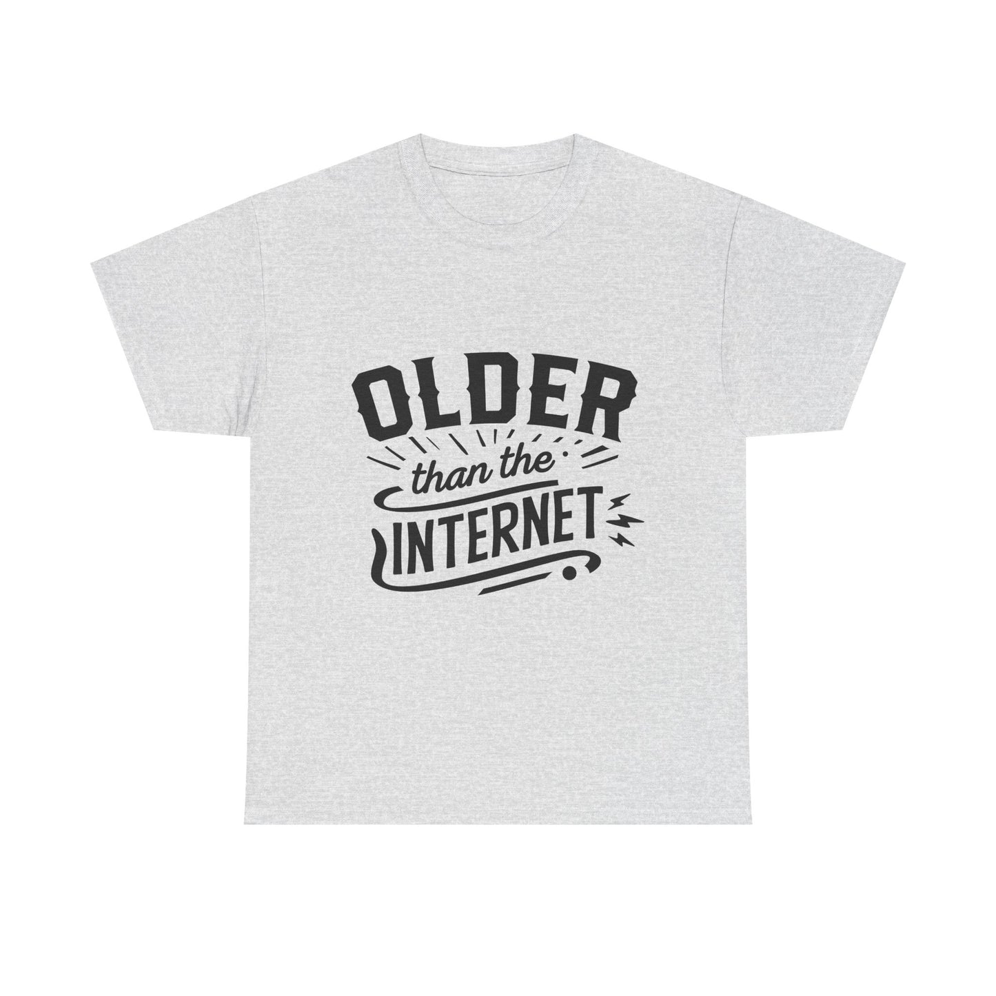 Older Than the Internet Unisex Heavy Cotton Tee for Dad for Father's Day