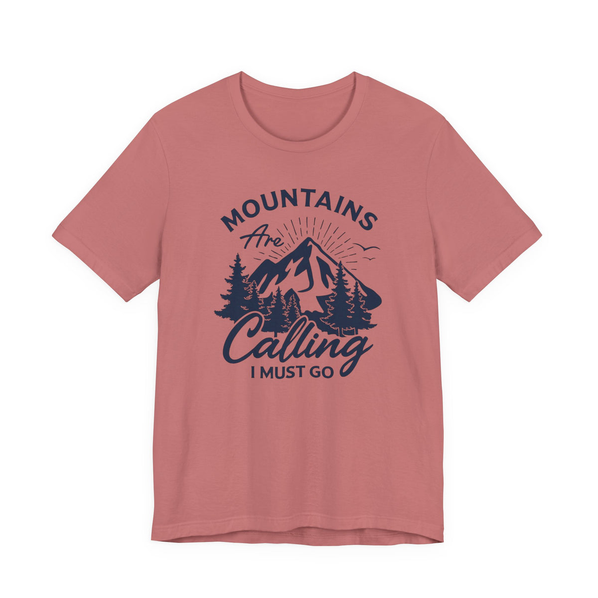 Mountains Are Calling T‑Shirt — Outdoor Adventure Graphic Tee