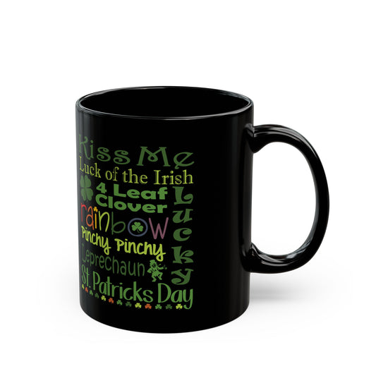 St. Patrick's Day Word Riot Black Mug — Ceramic Coffee Cup 11 oz & 15oz