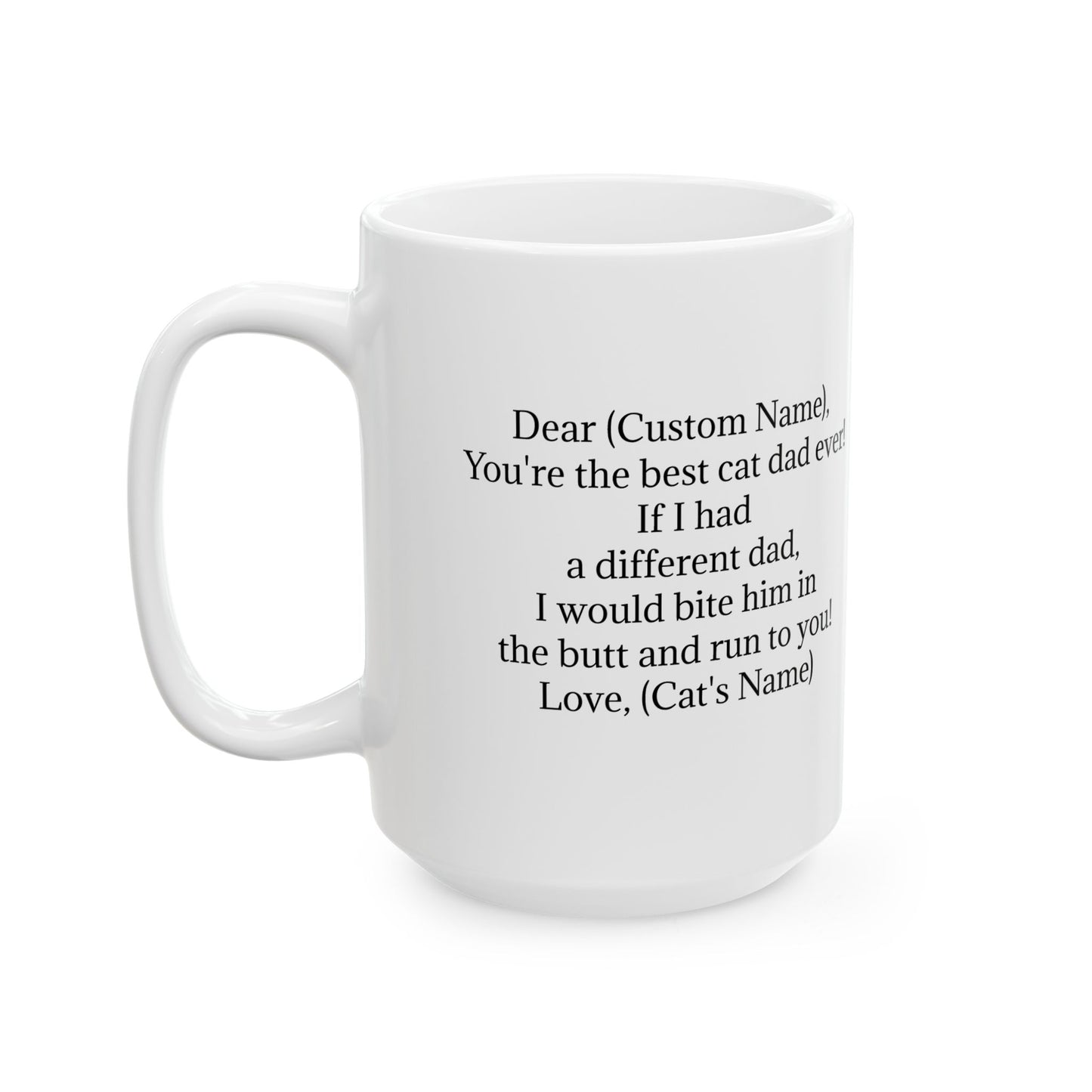 Personalized Ceramic Coffee Mug for Dad - Best Cat Dad Ever Gift