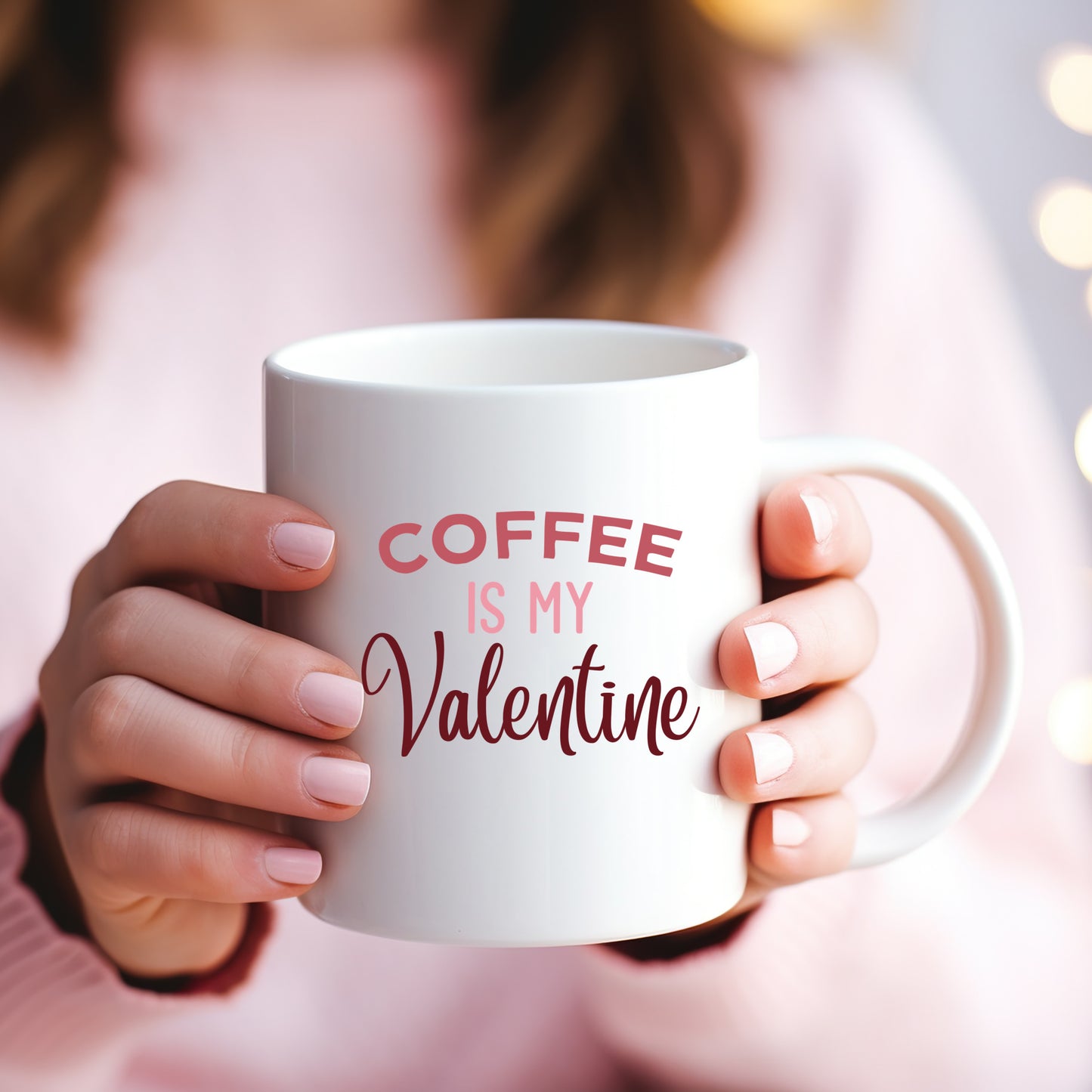 Coffee Is My Valentine Ceramic Mug — 11oz & 15oz