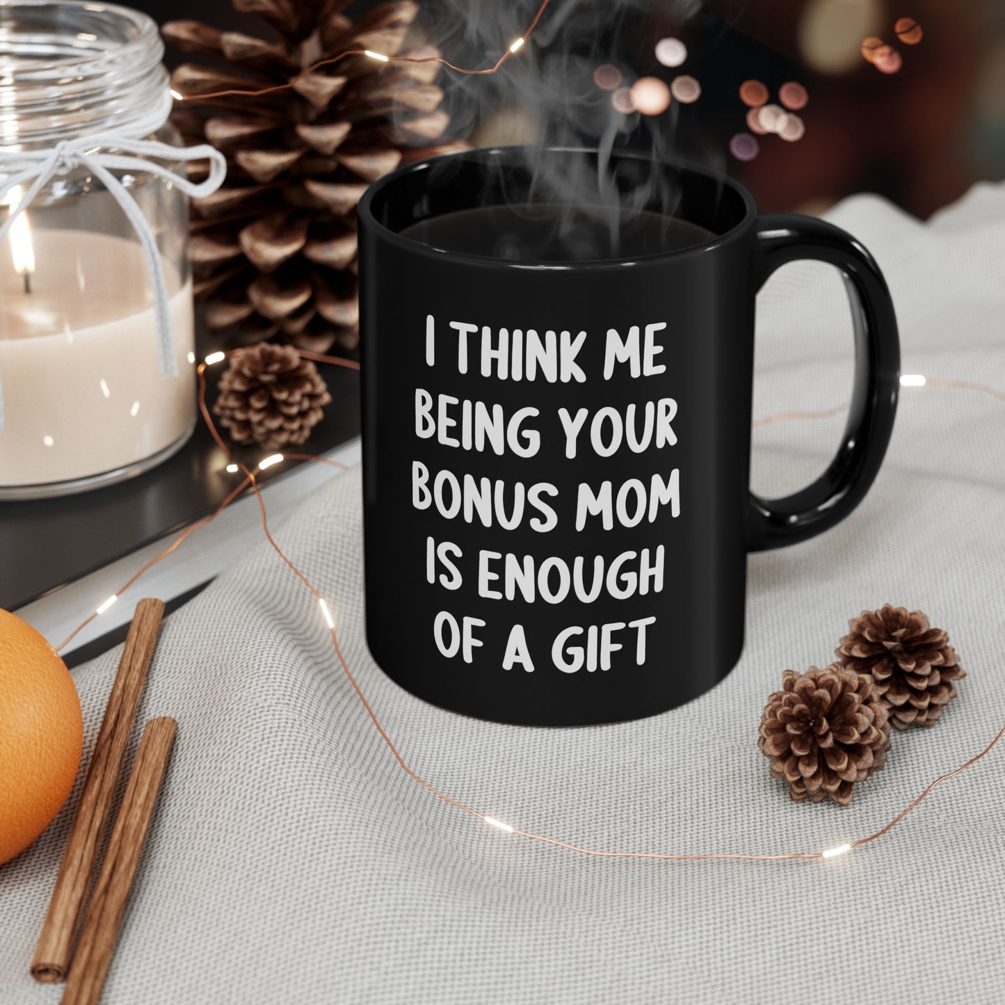 Funny Bonus Mom Black Coffee Mug