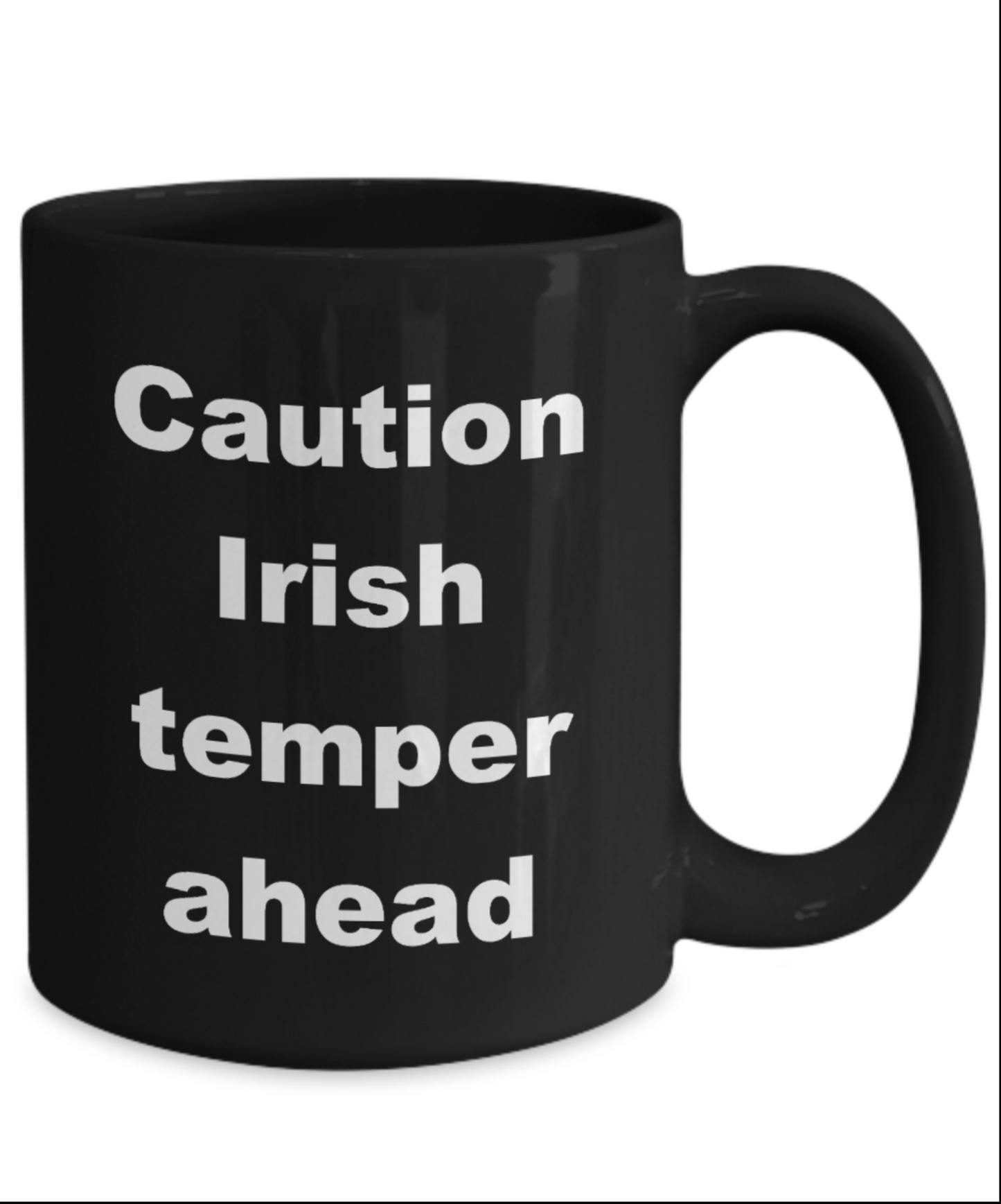 Caution Irish Temper Ahead Coffee Mugs