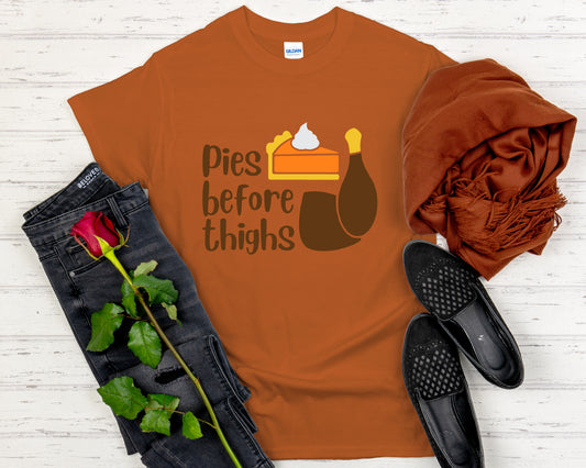 Pies Before Thighs Funny Family Thanksgiving Tee
