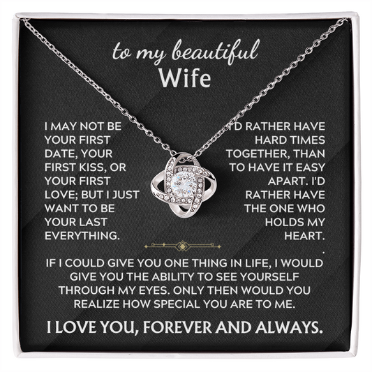 To My Beautiful Wife - I'll Love You Forever Love Knot Neckalce
