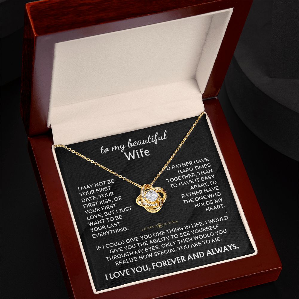 To My Beautiful Wife - I'll Love You Forever Love Knot Neckalce