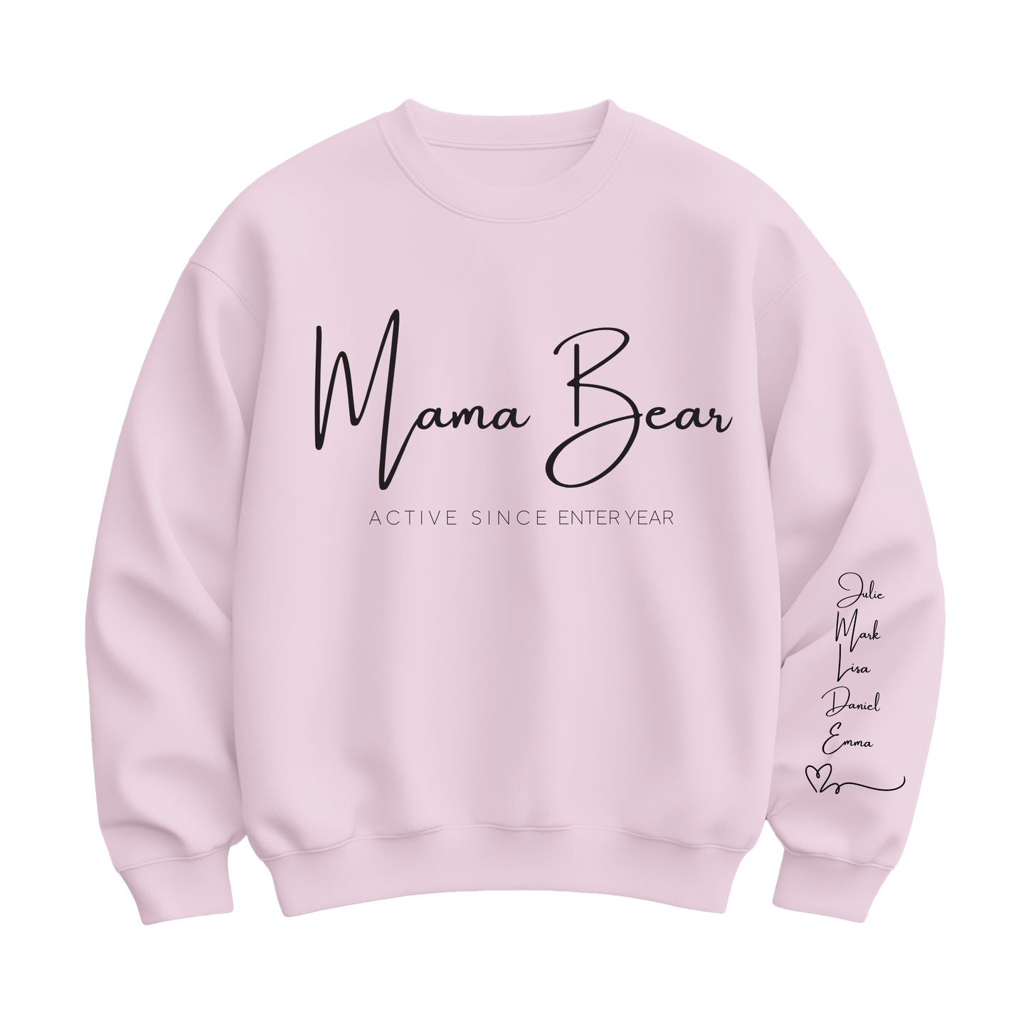 Mama Bear Personalizable Sweatshirt for Mother's Day and Mama Bears